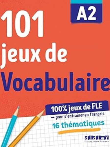 101 JEUX DE FLE A2