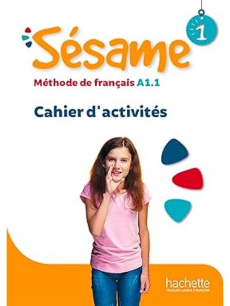 SESAME 1 CAHIER D'ACTIVITES