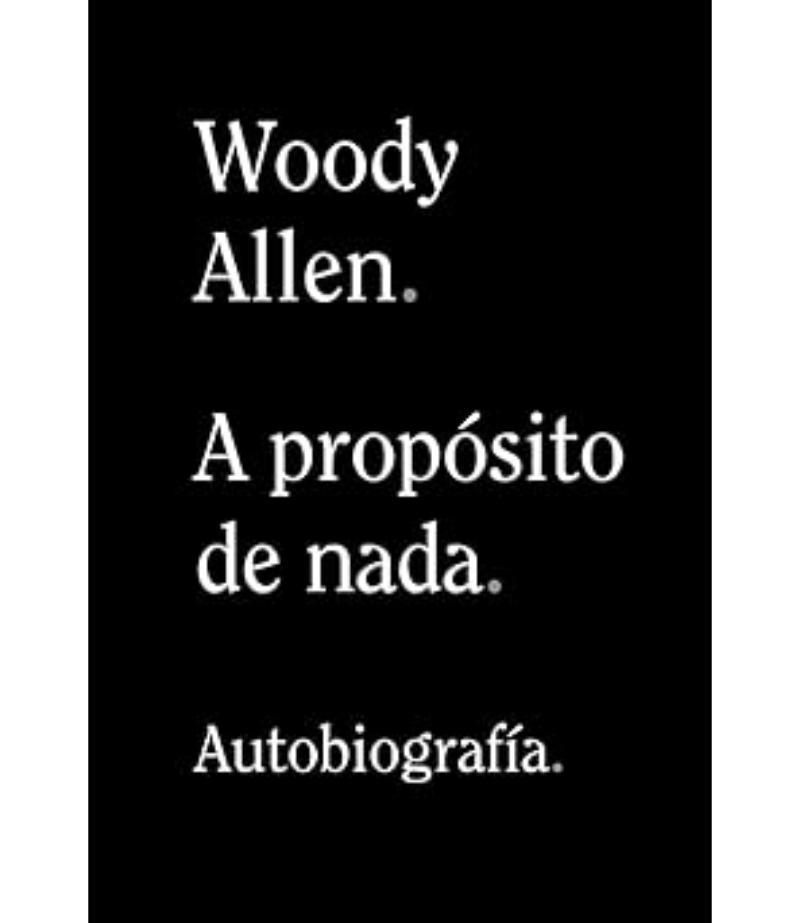 A PROPÓSITO DE NADA