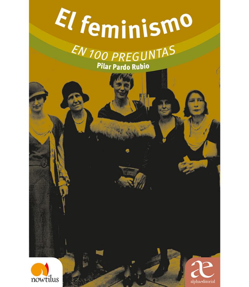 FEMINISMO EN 100 PREGUNTAS, EL