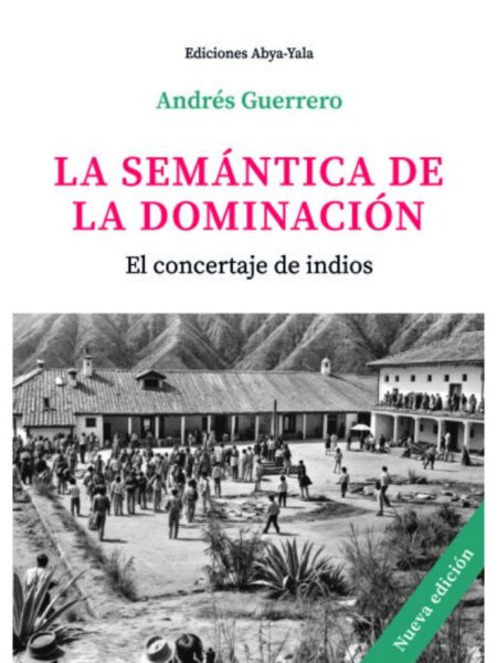 SEMÁNTICA DE LA DOMINACIÓN, LA