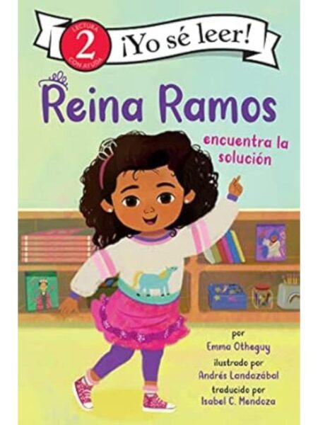 REINA RAMOS ENCUENTRA LA SOLUCIÓN -YO SÉ LEER-