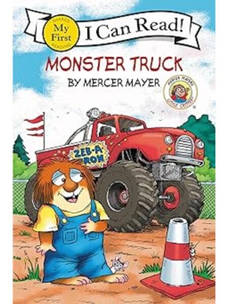MONSTER TRUCK -LITTLE, CRITTER- -I CAN READ-