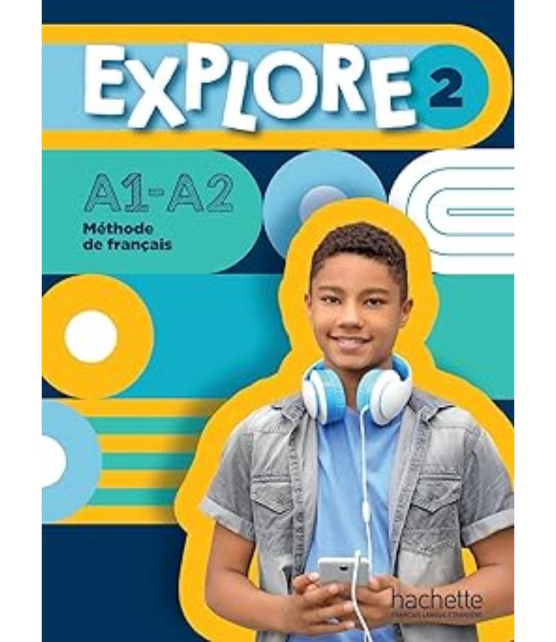 EXPLORE 2 LIVRE DE L'ELEVE
