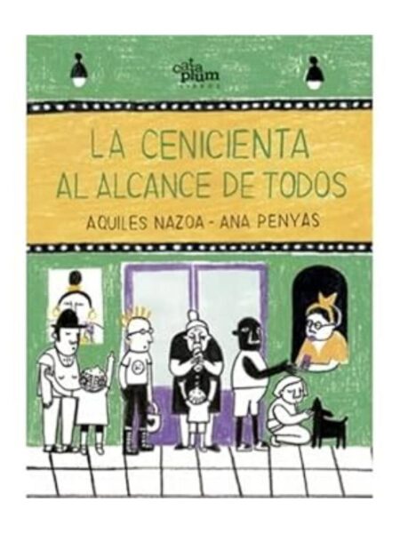 CENICIENTA AL ALCANCE DE TODOS, LA