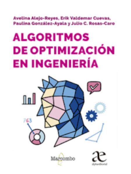ALGORITMOS DE OPTIMIZACION EN INGENIERIA