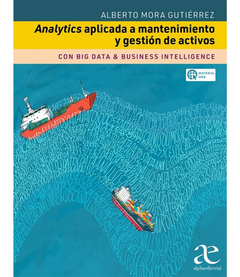 ANALYTICS APLICADA A MANTENIMIENTO Y GESTION DE ACTIVOS