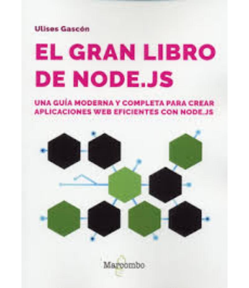 GRAN LIBRO DE NODE.JS, EL
