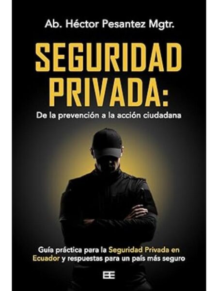 SEGURIDAD PRIVADA