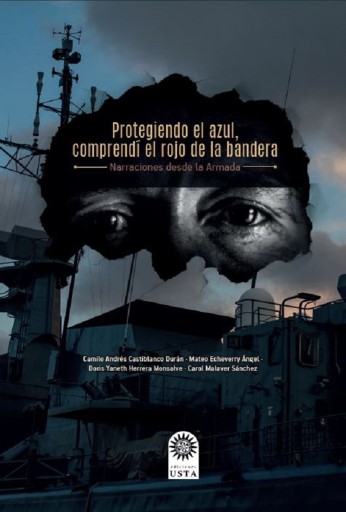 PROTEGIENDO EL AZUL, COMPRENDÍ EL ROJO DE LA BANDERA (EBOOK)