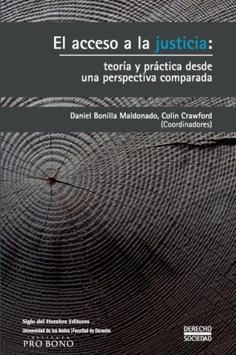 ACCESO A LA JUSTICIA: TEORÍA Y PRÁCTICA DESDE UNA PERSPECTIVA COMPARADA, EL (EBOOK)