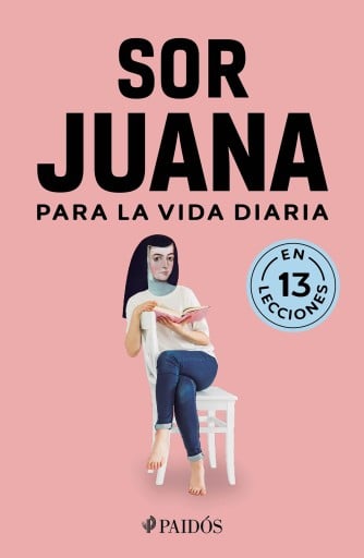 SOR JUANA PARA LA VIDA DIARIA (EBOOK)