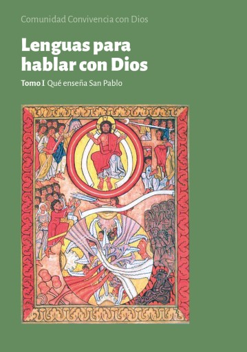 LENGUAS PARA HABLAR CON DIOS. TOMO I. QUÉ ENSEÑA SAN PABLO (EBOOK)