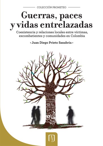 GUERRAS, PACES Y VIDAS ENTRELAZADAS (EBOOK)