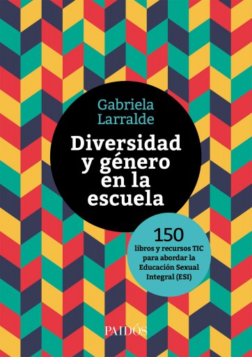 DIVERSIDAD Y GÉNERO EN LA ESCUELA (EBOOK)