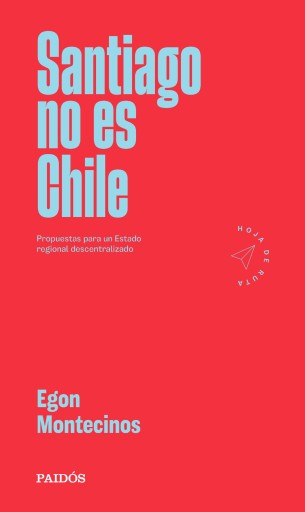 SANTIAGO NO ES CHILE (EBOOK)