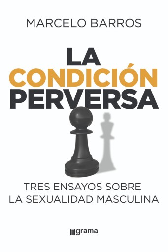 CONDICIÓN PERVERSA, LA (EBOOK)