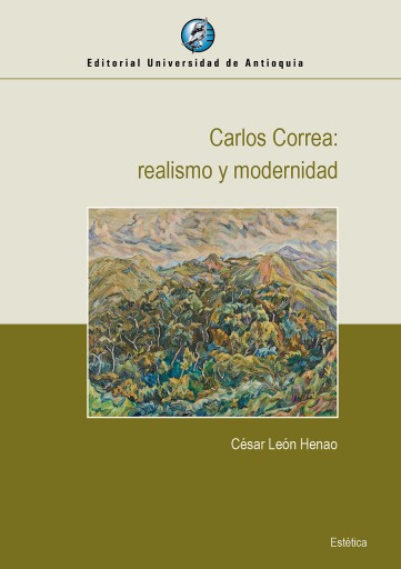 CARLOS CORREA: REALISMO Y MODERNIDAD (EBOOK)