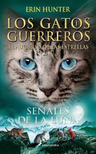 GATOS GUERREROS | EL AUGURIO DE LAS ESTRELLAS 4 - SEÑALES DE LA LUNA, LOS (EBOOK)
