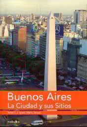 BUENOS AIRES - LA CIUDAD Y SUS SITIOS (EBOOK)