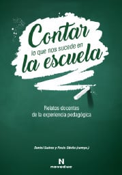 CONTAR LO QUE NOS SUCEDE EN LA ESCUELA (EBOOK)