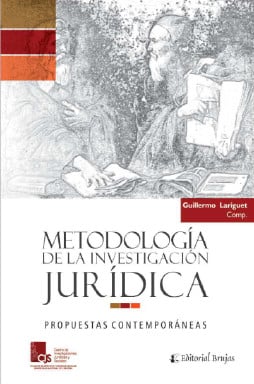 METODOLOGÍA DE LA INVESTIGACIÓN JURÍDICA. PROPUESTAS CONTEMPORÁNEAS (EBOOK)