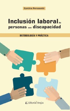 INCLUSIÓN LABORAL DE PERSONAS CON DISCAPACIDAD. METODOLOGÍA Y PRÁCTICA (EBOOK)