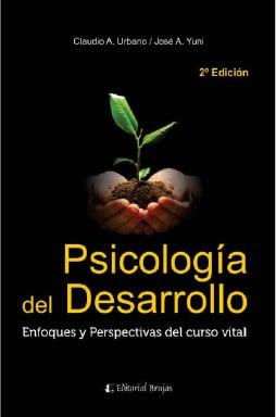 PSICOLOGÍA DEL DESARROLLO. ENFOQUES Y PERSPECTIVAS DEL CURSO VITAL. 2º EDICIÓN (EBOOK)