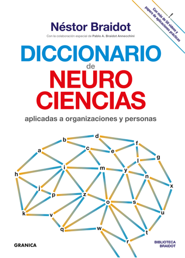DICCIONARIO DE NEUROCIENCIAS APLICADAS AL DESARROLLO DE ORGANIZACIONES Y PERSONAS (EBOOK)