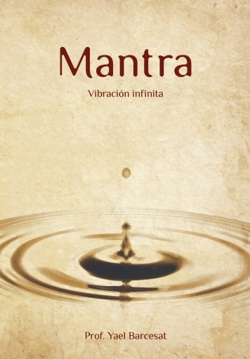 MANTRA, VIBRACIÓN INFINITA (EBOOK)