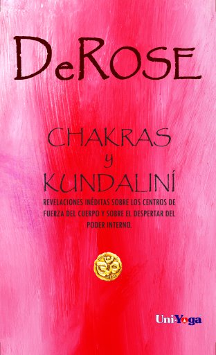 CHAKRAS Y KUNDALINÍ (EBOOK)