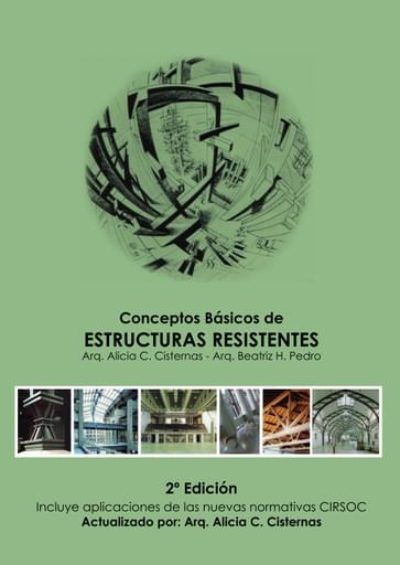 CONCEPTOS BÁSICOS DE ESTRUCTURAS RESISTENTES (EBOOK)