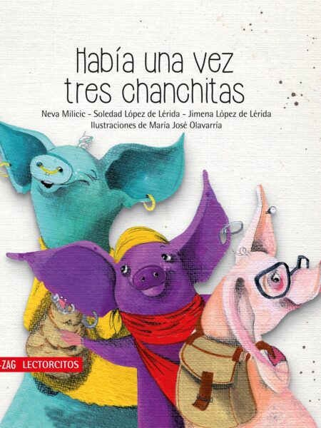 HABÍA UNA VEZ TRES CHANCHITAS (EBOOK)