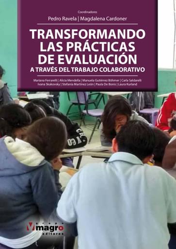 TRANSFORMANDO LAS PRÁCTICAS DE EVALUACIÓN A TRAVÉS DEL TRABAJO COLABORATIVO (EBOOK)