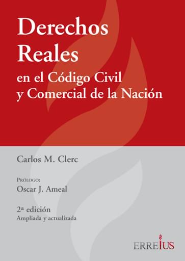 DERECHOS REALES EN EL CÓDIGO CIVIL Y COMERCIAL DE LA NACIÓN (EBOOK)