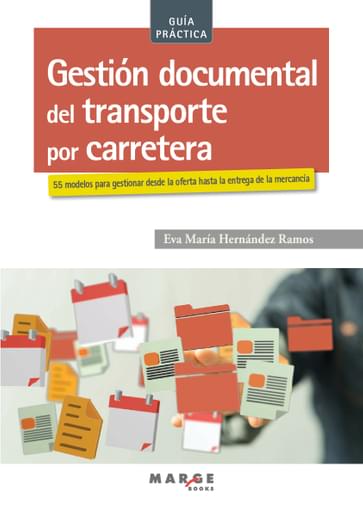 GESTIÓN DOCUMENTAL DEL TRANSPORTE POR CARRETERA (EBOOK)