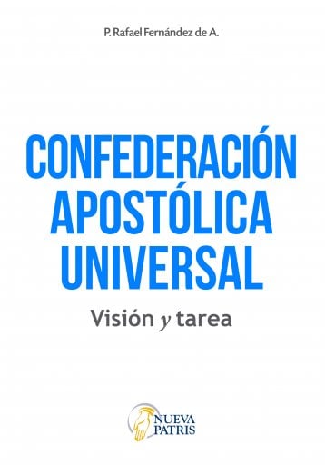 CONFEDERACIÓN APOSTÓLICA UNIVERSAL (EBOOK)