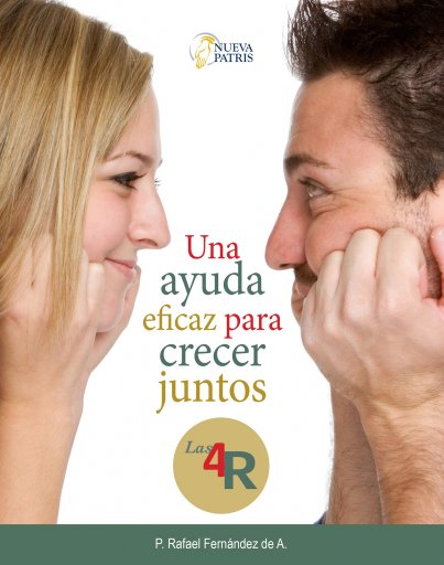 4R. UNA AYUDA EFICAZ PARA CRECER JUNTOS, LA (EBOOK)