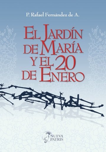 JARDÍN DE MARÍA Y  20 DE ENERO, EL (EBOOK)