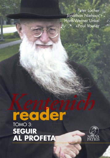 KENTENICH READER TOMO 3: SEGUIR AL PROFETA (EBOOK)