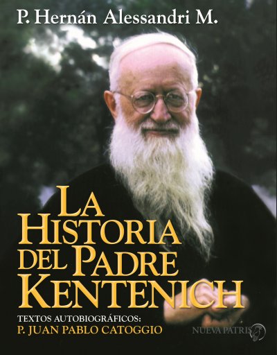 HISTORIA DEL PADRE KENTENICH, LA (EBOOK)