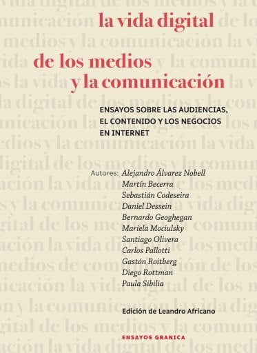 VIDA DIGITAL DE LOS MEDIOS Y COMUNICACIÓN, LA (EBOOK)