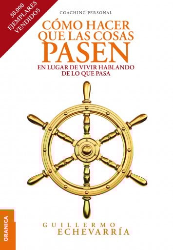 CÓMO HACER QUE LAS COSAS PASEN (EBOOK)