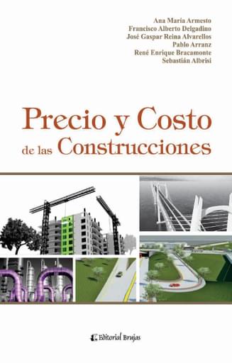 PRECIO Y COSTO DE LAS CONSTRUCCIONES (EBOOK)