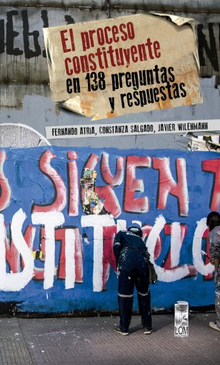 PROCESO CONSTITUYENTE EN 138 PREGUNTAS Y RESPUESTAS, EL (EBOOK)
