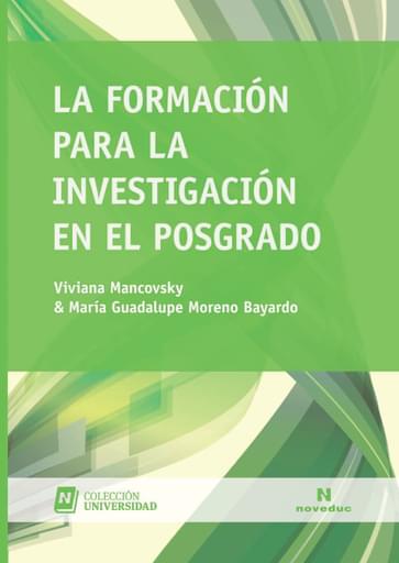 FORMACIÓN PARA LA INVESTIGACIÓN EN EL POSGRADO, LA (EBOOK)