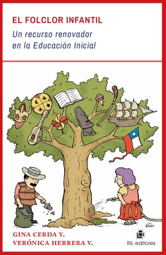 FOLCLOR INFANTIL: UN RECURSO RENOVADOR EN LA EDUCACIÓN INICIAL, EL (EBOOK)