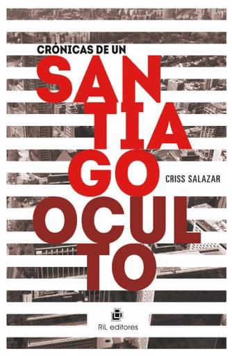 CRÓNICAS DE UN SANTIAGO OCULTO (EBOOK)