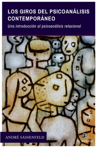 GIROS DEL PSICOANÁLISIS CONTEMPORÁNEO: UNA INTRODUCCIÓN AL PSICOANÁLISIS RELACIONAL, LOS (EBOOK)
