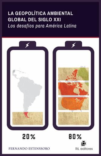 GEOPOLÍTICA AMBIENTAL GLOBAL DEL SIGLO XXI: LOS DESAFÍOS PARA AMÉRICA TINA, LA (EBOOK)